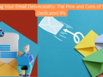 Maximizing Your Email Deliverability The Pros and Cons of Shared vs Dedicated IPs - featured Image